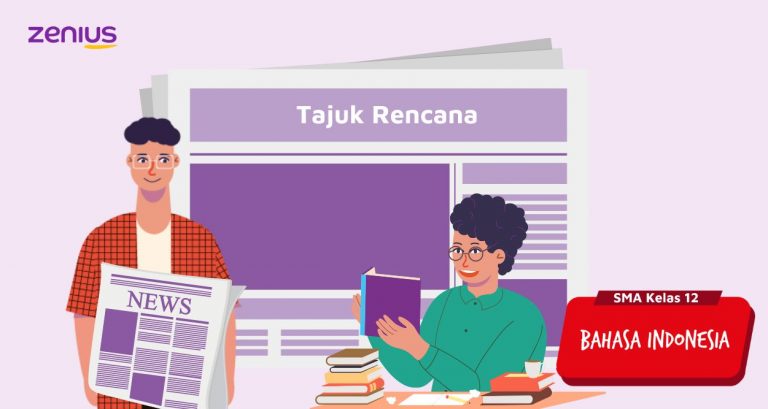 Materi Teks Editorial atau Tajuk Rencana - Bahasa Indonesia Kelas 12