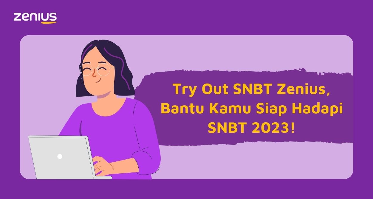 Ikuti Try Out SNBT Zenius, Biar Lebih Siap Hadapi SNBT 2023 9
