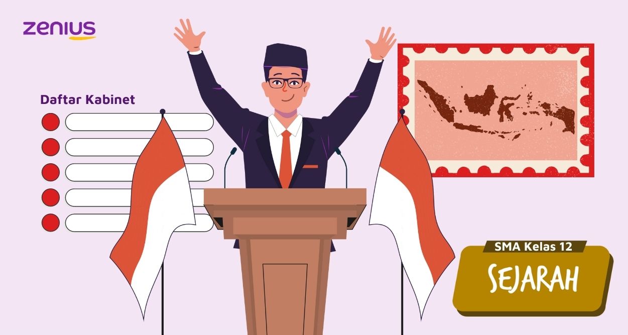 Daftar Kabinet Indonesia dari Soekarno Sampai Jokowi – Materi Sejarah Kelas 12