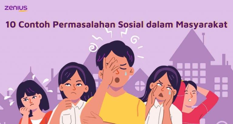10 Contoh Permasalahan Sosial di Indonesia