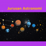Jurusan Astronomi: Kampus, Mata Kuliah, dan Prospek Kerjanya
