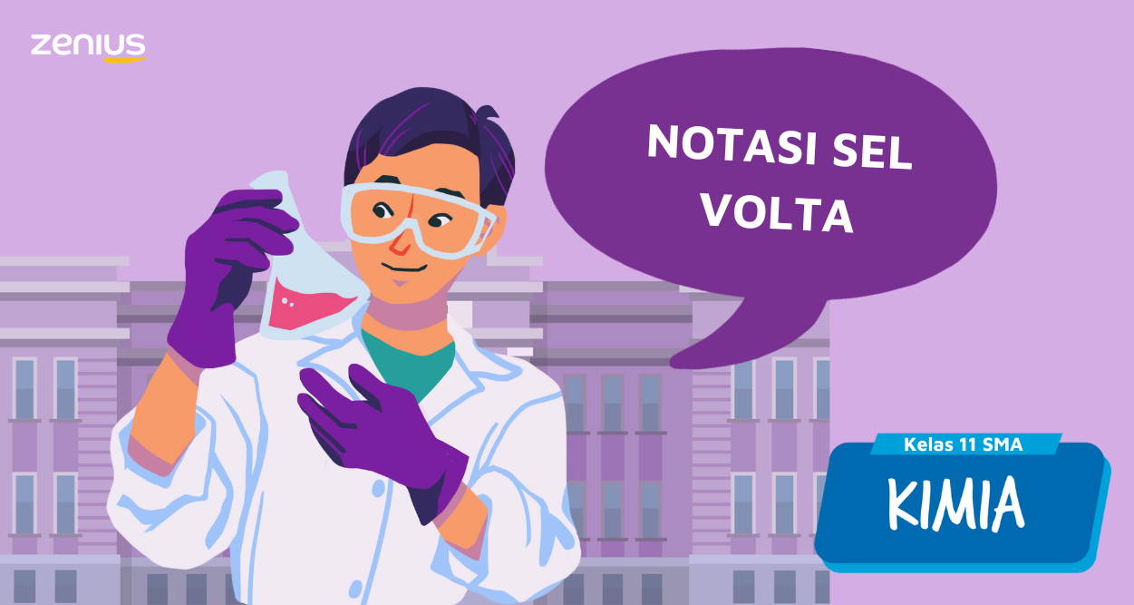 Notasi Sel Volta: Penulisan - Kimia SMA Kelas 11 25