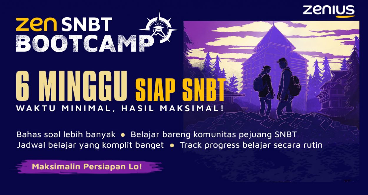 ZEN SNBT Boot Camp, Persiapkan Kamu untuk Hadapi SNBT Hanya dalam 6 Minggu! 25